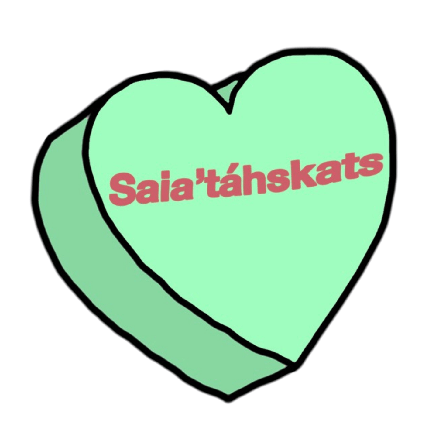 "Saia'táhskats" Sticker